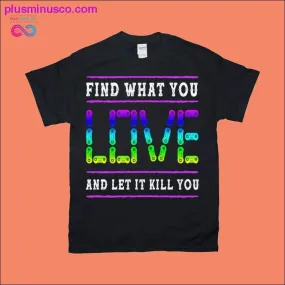 Passionate Pursuits T-Shirts: Discover Your Passion and Embrace It Boldly!